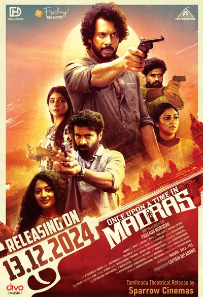 ஒன்ஸ் அபான் எ டைம் இன் மெட்ராஸ் / Once Upon a Time in Madras (2024)