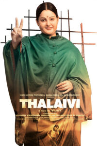 Thalaivi / தலைவி (2021)